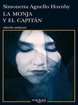 cover image of La monja y el capitán